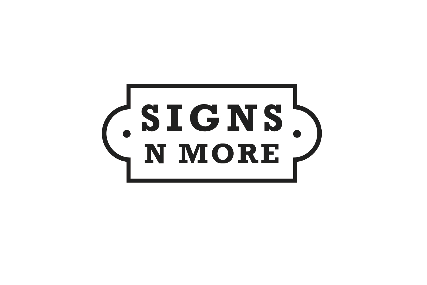 Logo Design by ivo_i_ivanov for Signs N More | Design #15016756