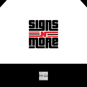 Logo Design by webeezine for Signs N More | Design: #15017634