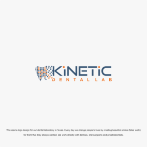 Logo Design by ecorokerz for Kinetic dental lab | Design: #15233570