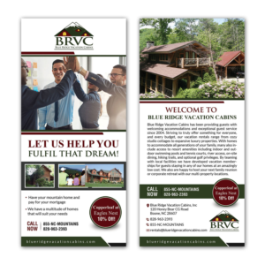 Flyer Design by Deepak_9_Malhotra for Blue Ridge  Vacation Cabins | Design: #15233416