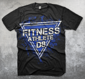 T-shirt Design by OT Design for D8 Fitness | Design: #15260979