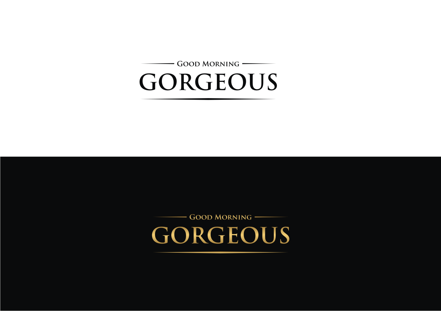 Logo Design by sitiaminahhuda for Good Morning Gorgeous | Design #15261964