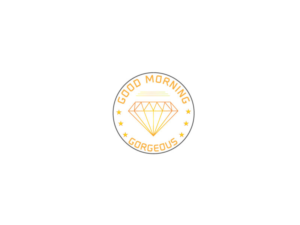 Logo Design by jewelahmed913 for Good Morning Gorgeous | Design: #15374917