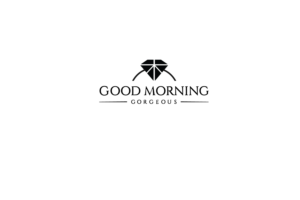 Logo Design by HAS for Good Morning Gorgeous | Design: #15380731
