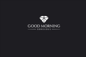 Logo Design by HAS for Good Morning Gorgeous | Design: #15380816