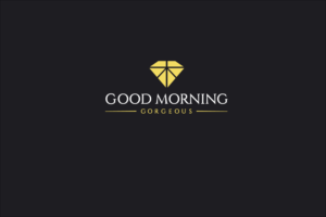Logo Design by HAS for Good Morning Gorgeous | Design: #15380817