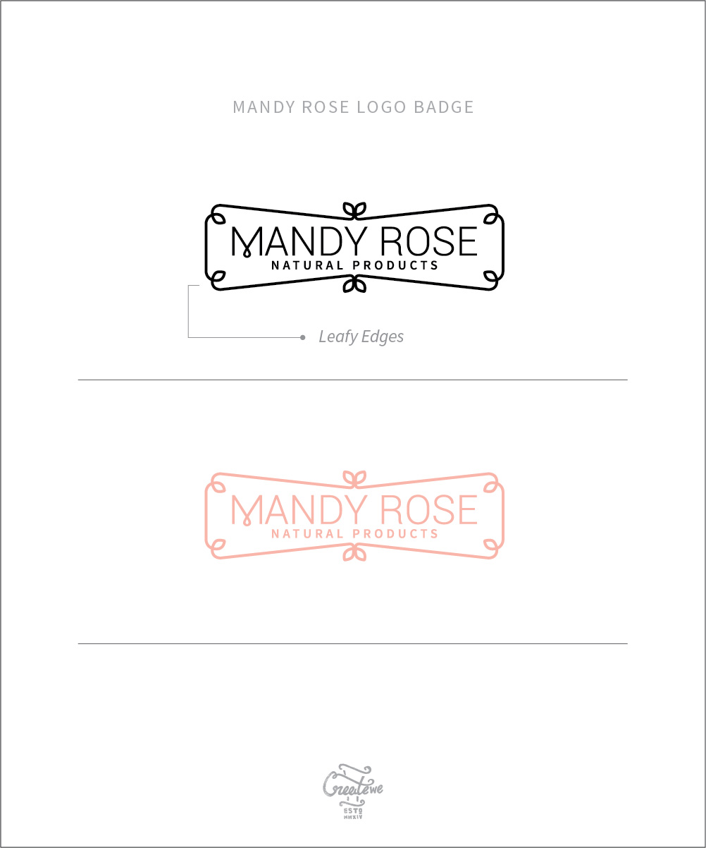 Logo Design by Createwe2 for Mandy Rose Natural Products  | Design #15354823