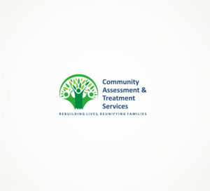 Design de Logo par T I K H E - L M W pour Community Assessment & Treatment Services | Design : #15391434