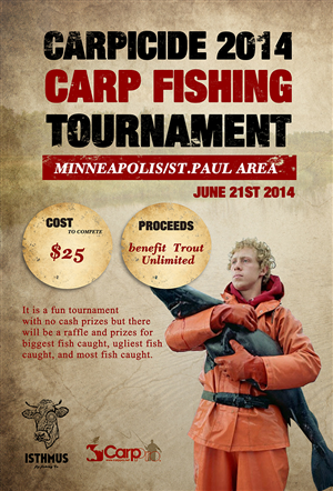 Carpicide 2014 Carp Fishing Tournament Presented by Isthmus Fly Fishing | Design de Poster par peter