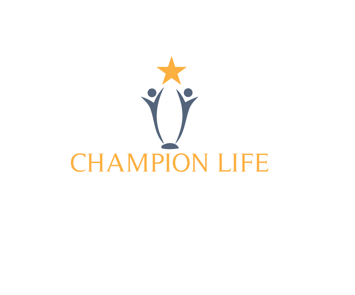 Logo Design by Top king  designer for Champion Life  | Design #15428358