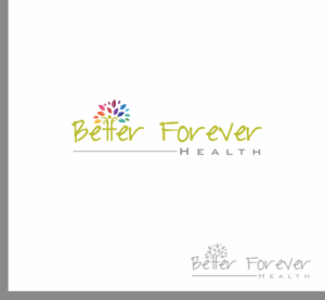 Logo Design by vishalsvachheta for Better Forever Health | Design: #15812494