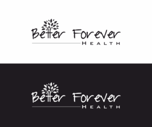 Logo Design by vishalsvachheta for Better Forever Health | Design: #15812497