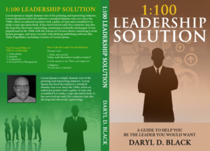 1:100 Leadership Solution- A Guide To Help You Be The Leader You Would Want | Design de Couverture de Livre par Gfx.26™