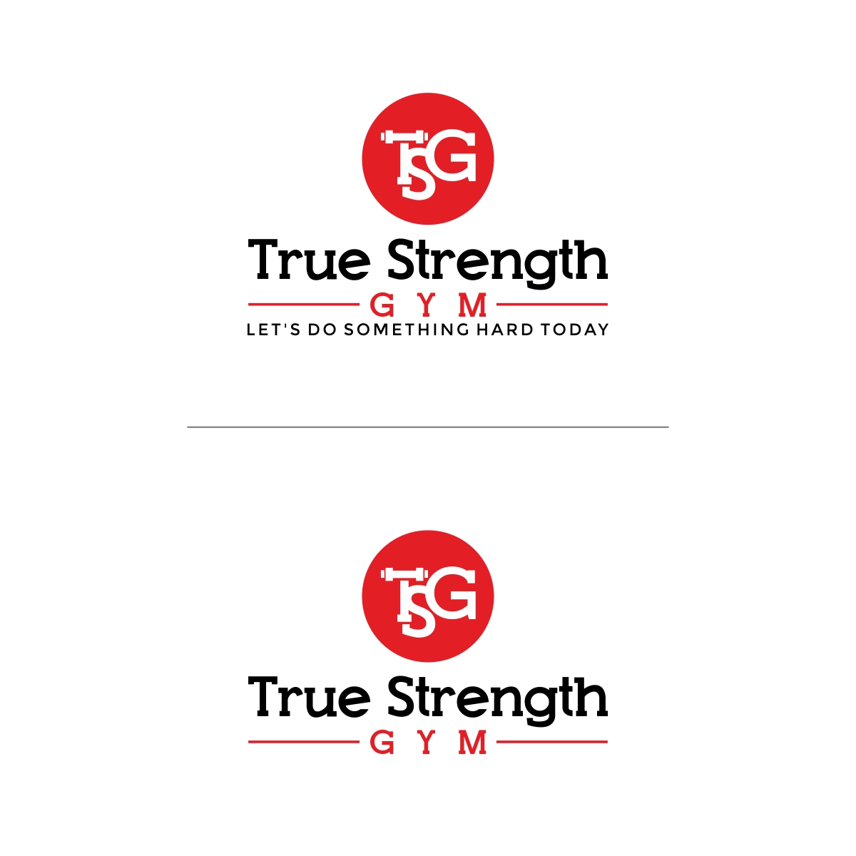 Logo Design by webeezine for True Strength Gym | Design #15716736