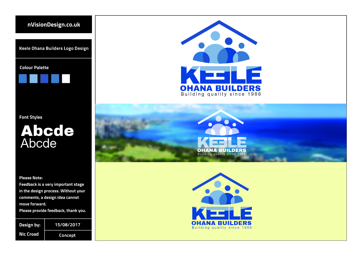 Design de Logo par nvisiondesign.co.uk pour Keele Ohana Builders, Inc. | Design #15784530