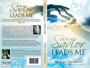 How My Savior Leads Me