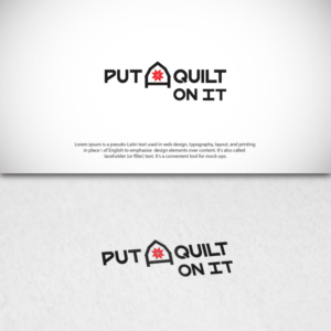 Logo Design by Kingdom Vision for Put a Quilt on It | Design #15988406