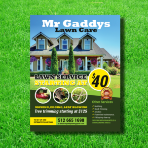 Flyer Design by uk for Mr Gaddys Lawn Care | Design: #16013483