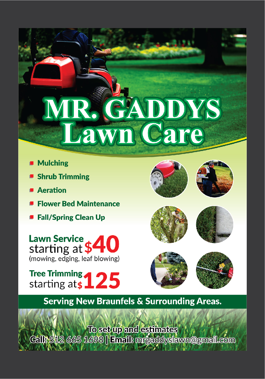 Flyer Design by Deziners Zone for Mr Gaddys Lawn Care | Design #16018557