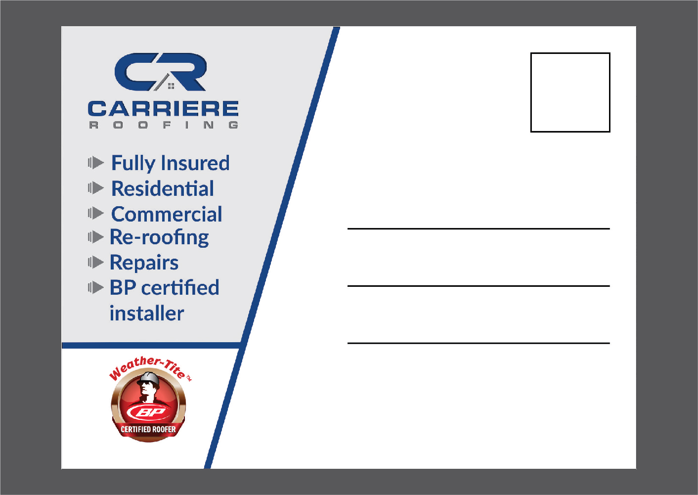 Postcard Design by Deziners Zone for Carriere Roofing | Design #16282124