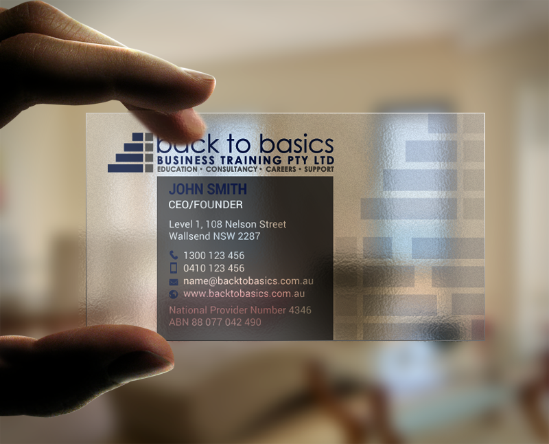 Business Card Design by chandrayaan.creative for Back to Basics Business Training | Design #16219472