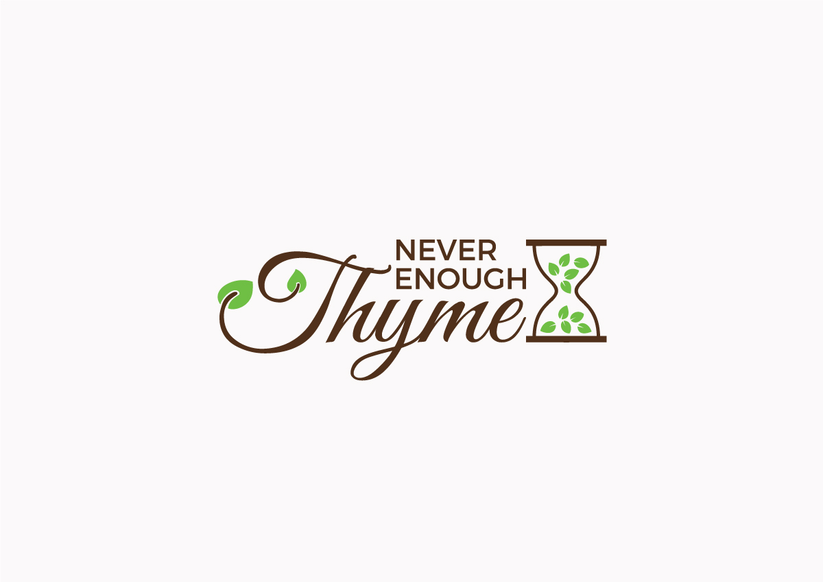Logo Design by brandit for Never Enough Thyme | Design #16343354