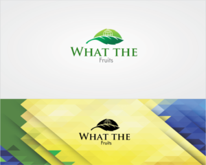 Logo Design by Behave 2 for What The Fruits | Design: #16273233