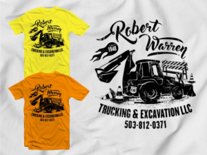 T-shirt Design by 2ndfloorharry for Robert Warren Trucking and Excavation | Design: #16396885