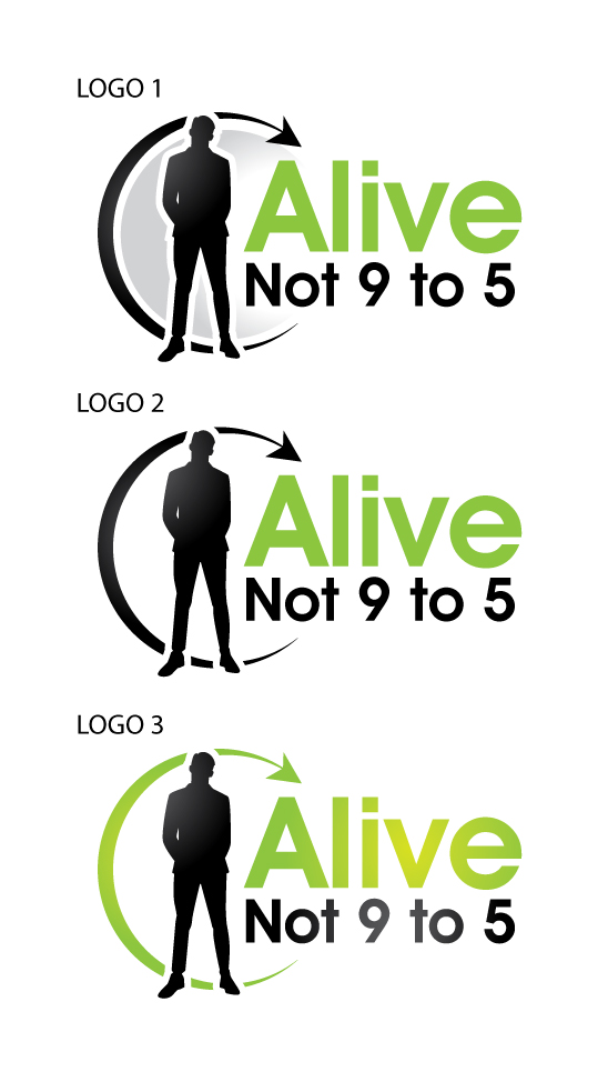 Logo Design by designguru for Alive Not 9 to 5 | Design: #16375510
