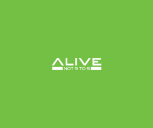 Logo Design by Loknadh busam for Alive Not 9 to 5 | Design: #16326409