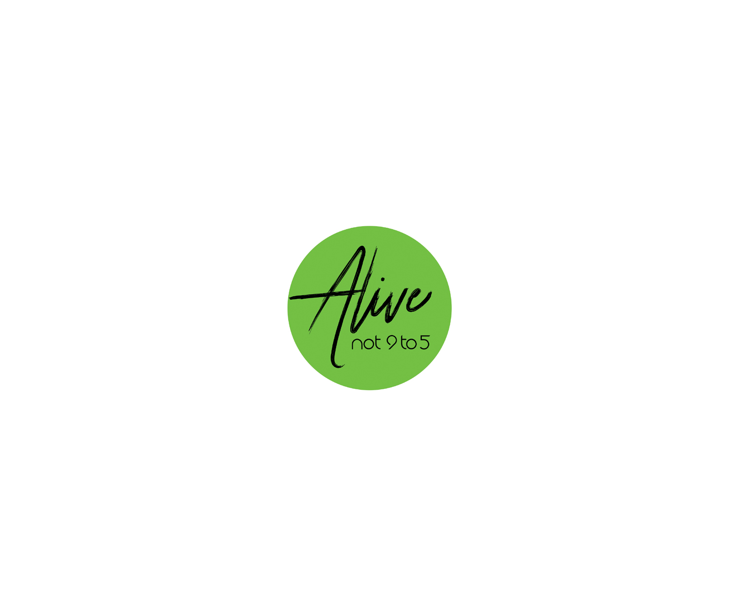 Logo Design by Loknadh busam for Alive Not 9 to 5 | Design #16326473