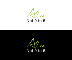 Logo Design by tani_sha321 for Alive Not 9 to 5 | Design: #16342668