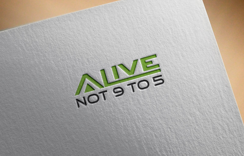 Logo Design by mojibur1993 for Alive Not 9 to 5 | Design #16335421
