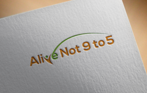 Logo Design by imsakiballhasan for Alive Not 9 to 5 | Design: #16345661