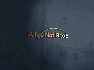 Logo Design by imsakiballhasan for Alive Not 9 to 5 | Design: #16345662