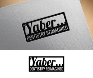 Last name:  Yaber...dentistry reimagined | Diseño de Logo por BabAgori