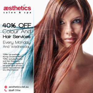 40% Off Colour And Hair Service Every Monday + Wedneday | Poster Design by Tomi and Edó