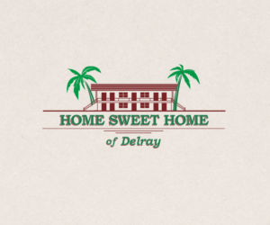 Logo Design by prothesis01 for Home Sweet Home | Design: #16496908