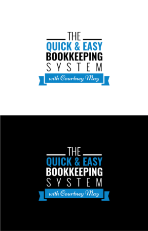The Quick & Easy Bookkeeping System with Courtney May | Logo Design by somani