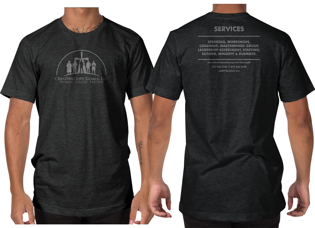 T-shirt Design by a.o.d for Creating Life Goals LLC | Design #16485561
