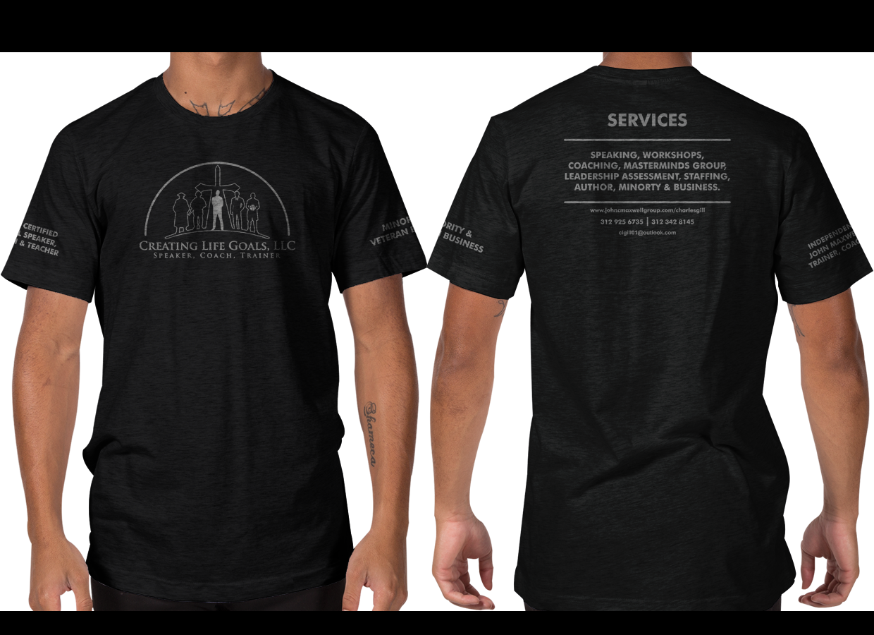 T-shirt Design by a.o.d for Creating Life Goals LLC | Design #16534116