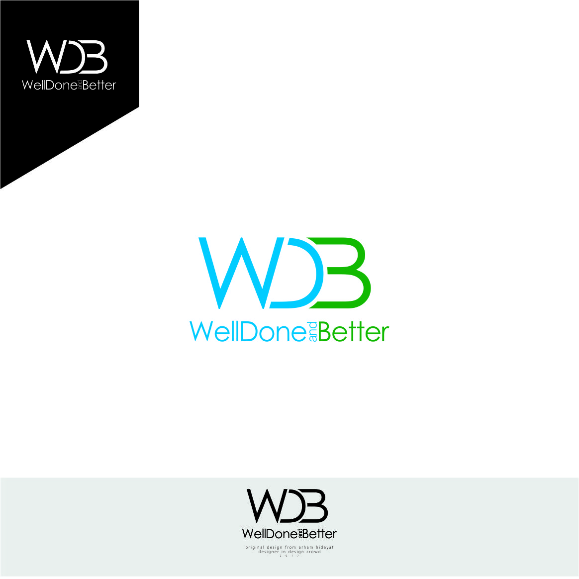 Logo Design by Arham Hidayat for Well Done and Better | Design #16567673