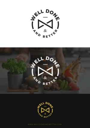 Logo Design by christianpoetoe for Well Done and Better | Design: #16436817