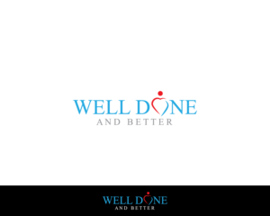 Logo Design by MAWBM for Well Done and Better | Design: #16449059