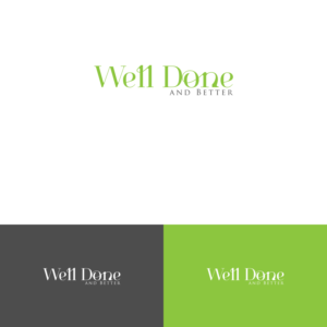 Logo Design by DesignDUO for Well Done and Better | Design: #16560974