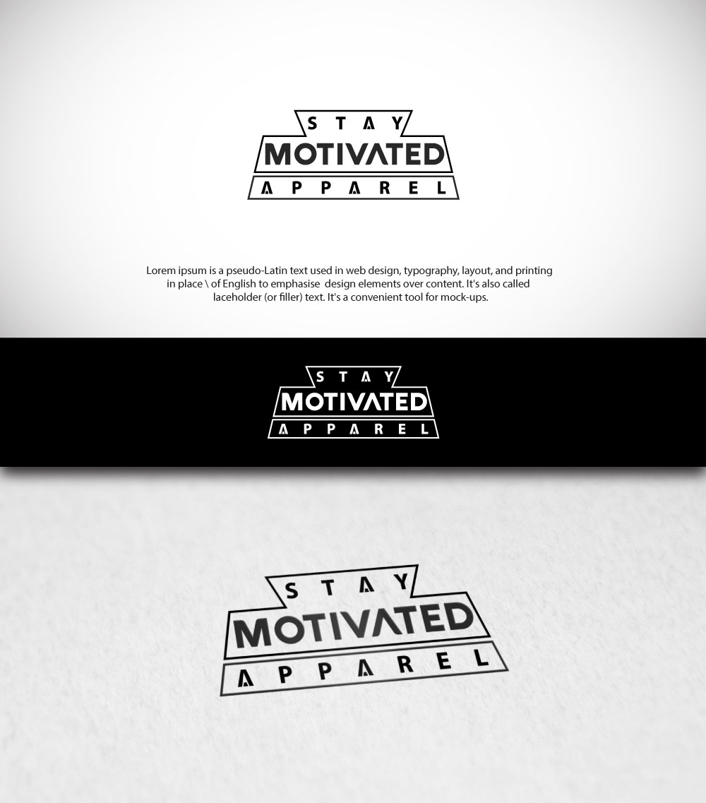 Logo Design by Kingdom Vision for Stay Motivated Apparel | Design #16446576