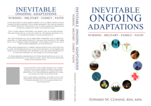 Inevitable Ongoing Adaptations, Topics; Nursing, Military, Family and Faith | Buchumschlag Design von illuminati-design