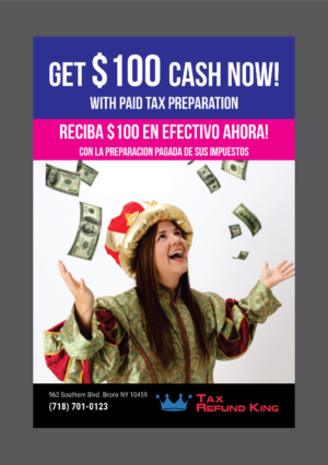Flyer Design by Deziners Zone for Tax Refund King | Design: #16617277