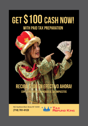 Flyer Design by Deziners Zone for Tax Refund King | Design: #16617278