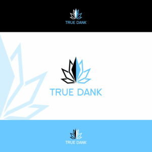 Logo Design by g234t_d4y for True Dank | Design: #16743720
